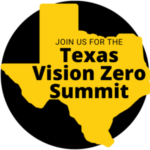 Join us for the Vision Zero Texas Summit